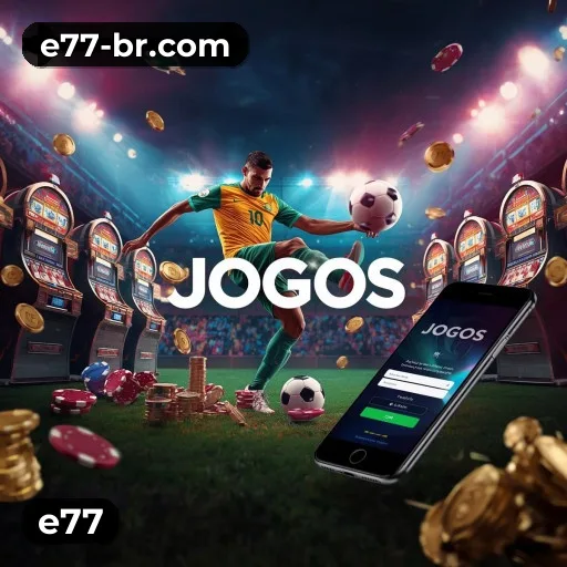 Slots e77 - Jackpots Progressivos